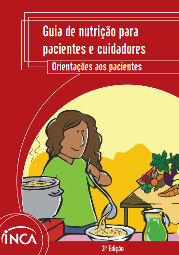 guia de nutricao para pacientes e cuidadores INCA