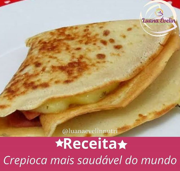 Crepioca Mais Saudável do Mundo
