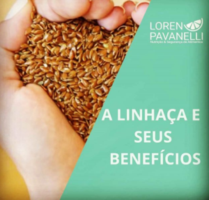 A Linhaça e seus Benefícios