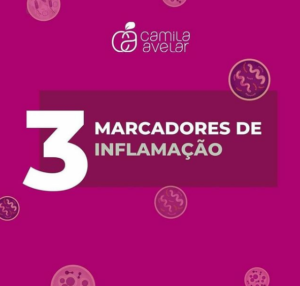 3 Marcadores de Inflamação
