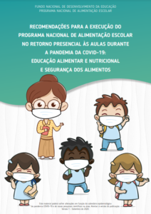 Alimentação Escolar no Retorno Presencial às Aulas durante a Pandemia da Covid-19