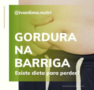 Gordura na Barriga-Existe Dieta para Perder?