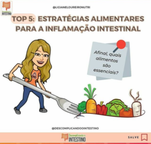 Top 5 - Estratégias Alimentares para a Inflamação Intestinal