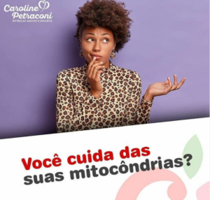 voce cuida das suas mitocondrias