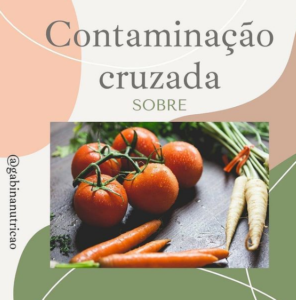 mais o que e contaminacao cruzada