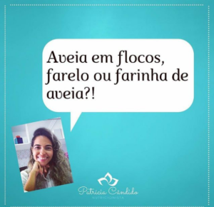 aveia em flocos farelo de aveia ou farinha de aveia