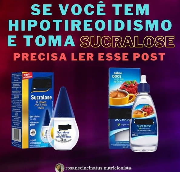 Hipotireoidismo e Adoçante Sucralose