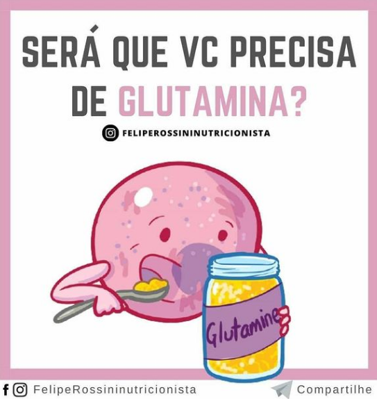 Será que você precisa de Glutamina?