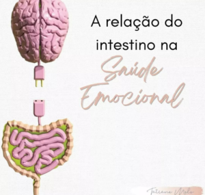 A Relação do Intestino na Saúde Emocional