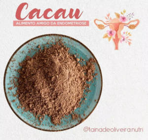 Cacau - Alimento Amigo da Endometriose