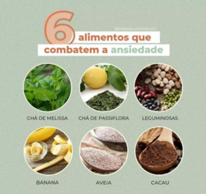 6 Alimentos que Combatem a Ansiedade