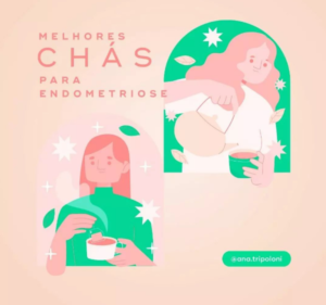 Melhores Chás para Endometriose