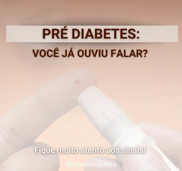 Pré Diabetes - Você já Ouviu Falar?