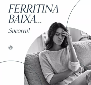 ferritina baixa socorro