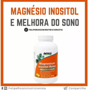 Magnésio Inositol e Melhora do Sono