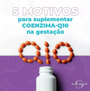 5 Motivos para Suplementar Coenzima Q10 na Gestação 5p