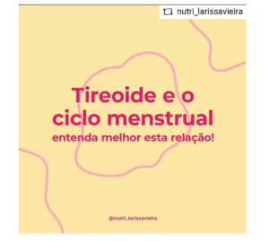 Tireoide e o Ciclo Menstrual