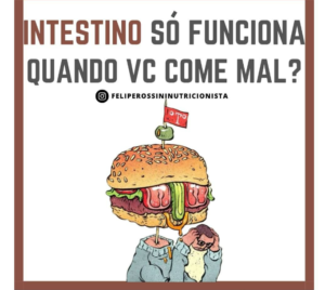 Intestino só Funciona quando Come Mal
