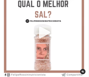 Qual o Melhor Sal?