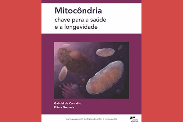 mitocondria chave para a saude e a longevidade