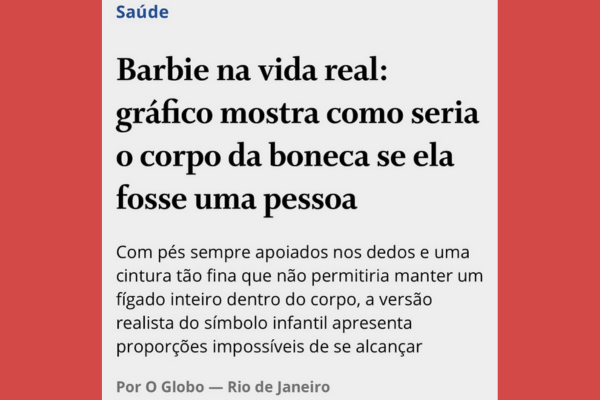 A Barbie na Vida Real - Reflexão