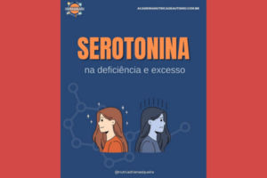Serotonina na Deficiência e Excesso