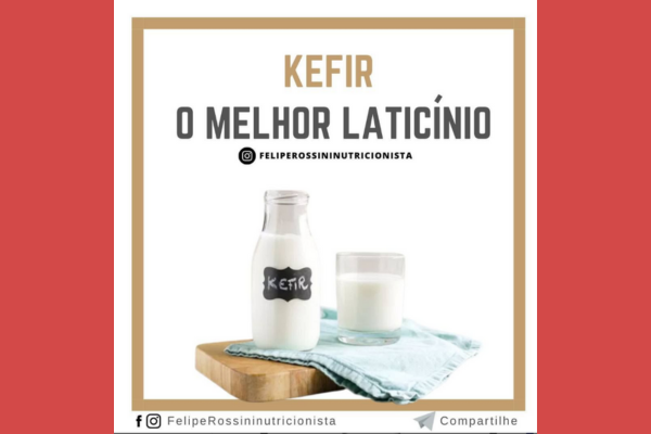 Kefir - O Melhor Laticínio
