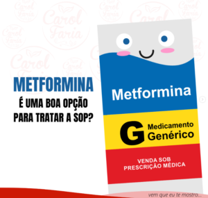 Metformina - Boa Opção para Tratar SOP?