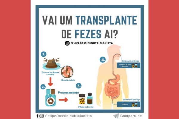 Vai um Transplante de Fezes Aí?