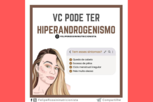 Você pode ter Hiperandrogenismo