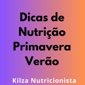 Dicas de Alimentação no Calor