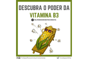 Descubra o Poder da Vitamina B3