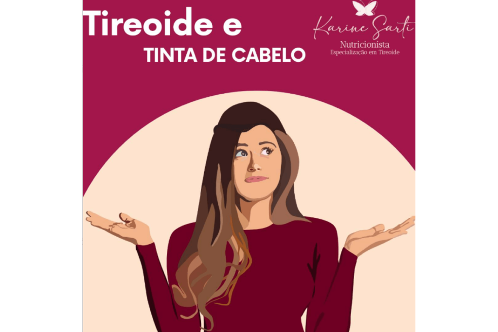 tireoide e tinta de cabelo