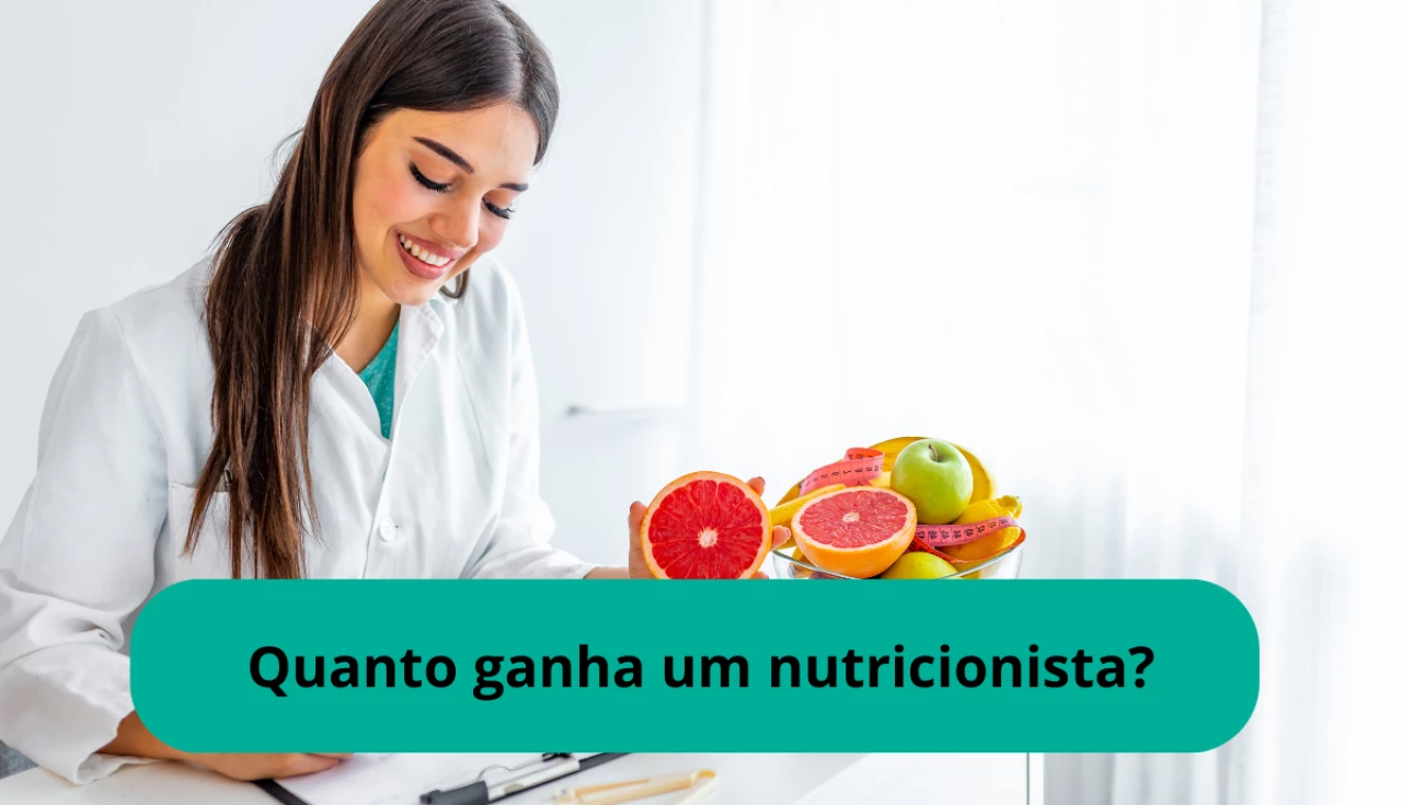 Quanto ganha um nutricionista?