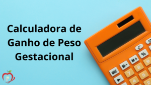 Calculadora de Ganho de Peso Gestacional